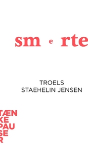 Smerte (lydbog) af Troels Staehelin J
