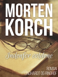 Indenfor voldene (e-bog) af Morten Ko