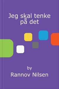 Jeg skal tenke på det (ebok) av Rannov Nilsen