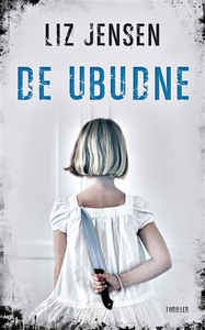 De ubudne (e-bog) af Liz Jensen