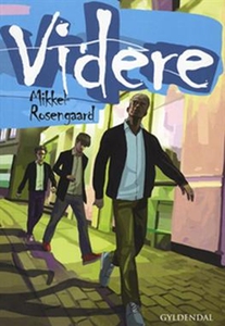 Videre (e-bog) af Mikkel Rosengaard