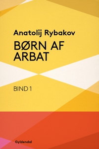Børn af Arbat (e-bog) af Anatoly Ryba
