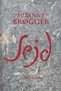 Sejd (e-bog) af Suzanne Brøgger