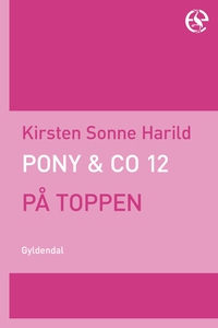 Pony & Co. 12 - På toppen (e-bog) af
