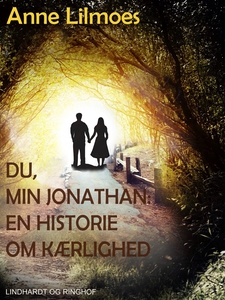 Du, min Jonathan. En historie om kærl