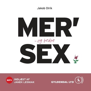 MER' og bedre SEX (lydbog) af Jakob O