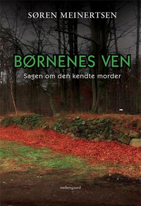Børnenes ven (e-bog) af Søren Meinert