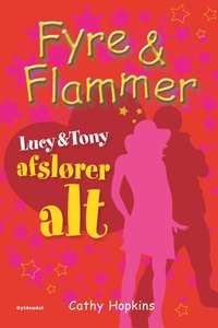 Fyre & Flammer 13 - Lucy og Tony afsl
