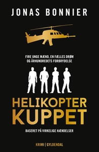 Helikopterkuppet (lydbog) af Jonas Bo