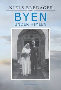 Byen under himlen (e-bog) af Niels Br