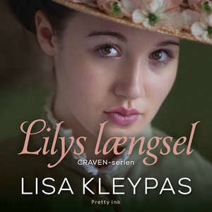 Lilys længsel (lydbog) af Lisa Kleypa
