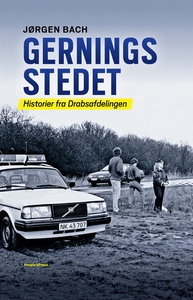 Gerningsstedet (e-bog) af Jørgen Bach