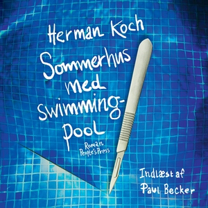 Sommerhus med swimmingpool (lydbog) a