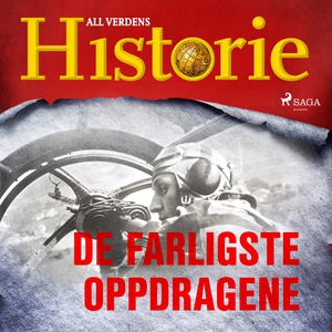 De farligste oppdragene (lydbok) av All verde