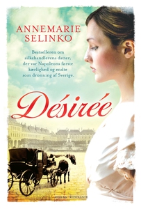 Désirée (e-bog) af Annemarie Selinko