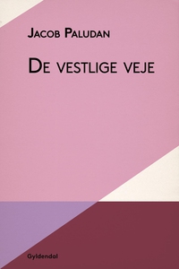 De vestlige veje (e-bog) af Jacob Pal
