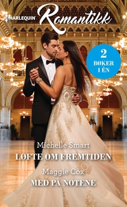 Løfte om fremtiden / Med på notene (ebok) av