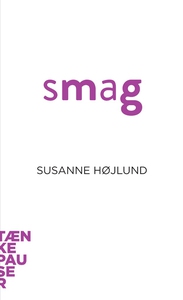 Smag (lydbog) af Susanne Højlund Pede