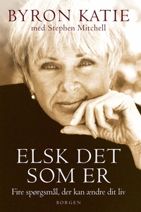 Elsk det som er (e-bog) af Byron Kati