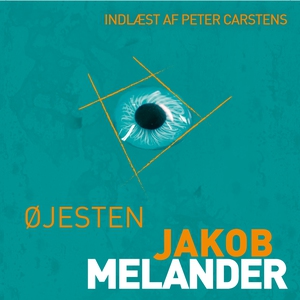 Øjesten (lydbog) af Jakob Melander