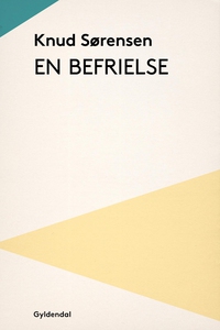 En befrielse (e-bog) af Knud Sørensen