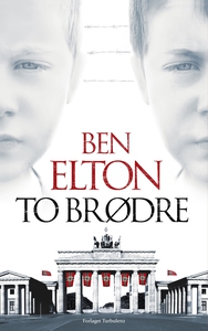 To brødre (e-bog) af Ben Elton