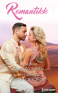 Ørkenblomsten / Ikke ta noe for gitt (ebok) a