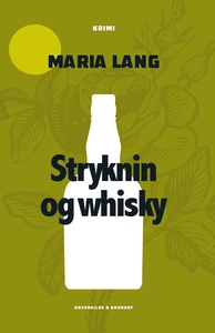 Stryknin og whisky (e-bog) af Maria L