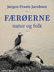 Færøerne. Natur og folk (e-bog) af Jø