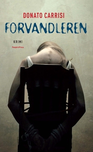 Forvandleren (e-bog) af Donato Carris
