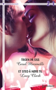 Troen på oss / Et sted å høre til (ebok) av C
