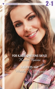 For kjærlighetens skyld / Hjertets håp (ebok)