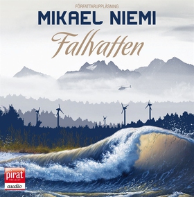 Fallvatten (ljudbok) av Mikael Niemi