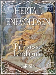 Prinsesse Lindaguld (e-bog) af Herta