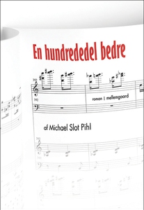 En hundrededel bedre (e-bog) af Micha