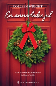 En annerledes jul (ebok) av Colleen Wright