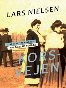 Korsvejen (e-bog) af Lars Nielsen, La