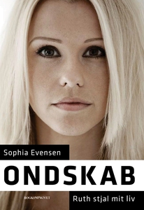 Ondskab (e-bog) af Sophia Evensen