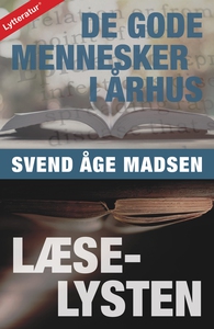 De gode mennesker i Århus / Læselyste