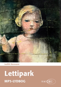 Lettipark (lydbog) af Judith Hermann