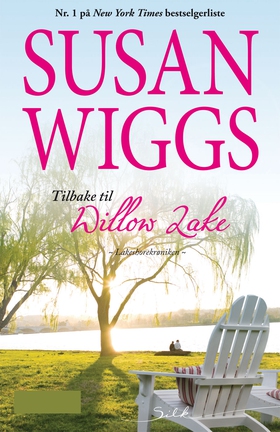 Tilbake til Willow Lake (ebok) av Susan Wiggs
