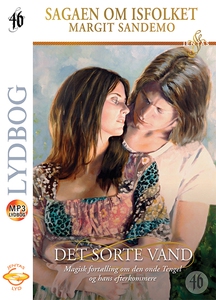 Isfolket 46 - Det sorte vand (lydbog)