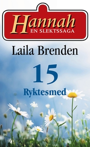 Ryktesmed (ebok) av Laila Brenden