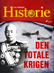 Den totale krigen (ebok) av All verdens histo