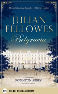 Belgravia (lydbog) af Julian Fellowes