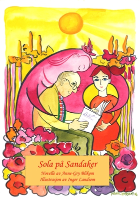 Sola på Sandaker (ebok) av Anne-Gry Blikom