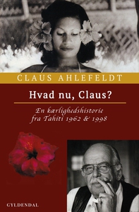 Hvad nu, Claus? (e-bog) af Claus Ahle