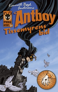 Tissemyrens bid. Antboy 1 (e-bog) af