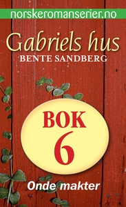 Onde makter (ebok) av Bente Sandberg