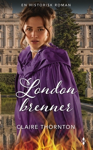 London brenner (ebok) av Thornton Claire